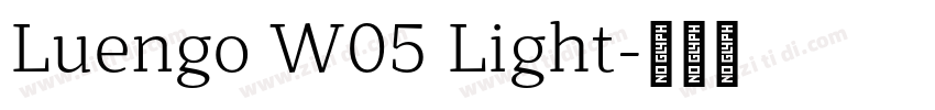 Luengo W05 Light字体转换